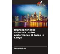 Imprenditorialità aziendale contro performance di Sacco in Kenya