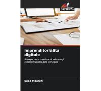 Imprenditorialità digitale: Strategie per la creazione di valore negli ecosistemi guidati dalla tecnologia
