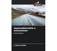Imprenditorialità e innovazione: Seconda edizione