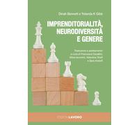 Imprenditorialità, neurodiversità e genere - Bennett Dinah