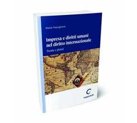 Impresa e diritti umani nel diritto internazionale