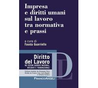 Impresa e diritti umani sul lavoro tra normativa e prassi