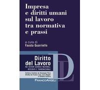 Impresa e diritti umani sul lavoro tra normativa e prassi