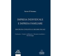 Impresa individuale e impresa familiare - 2022 - Pacini Giuridica