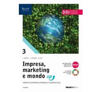 Impresa, marketing e mondo up. Per gli Ist. tecnici. Con e-book. Con espansione online. Con fascicolo “Quadro dei conti” (Vol. 3)