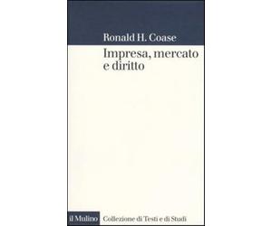 Impresa, mercato e diritto - Coase Ronald H.