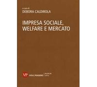 Impresa sociale, welfare e mercato