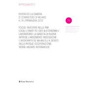 Impresa & Stato. Rivista della Camera di Commercio di Milano. Primavera 2012. Vol. 94