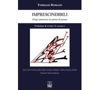 Imprescindibili. Elogi ammirati in punta di penna