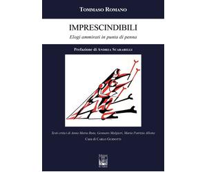 Imprescindibili. Elogi ammirati in punta di penna - [Edizioni Ex Libris]