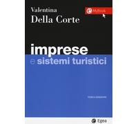 IMPRESE E SISTEMI TURISTICI - Della Corte Valentina - 2024 - EGEA