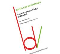 Imprese e vagabondaggi di Alfanhuì