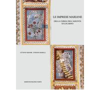 IMPRESE MARIANE. DELLA CHIESA DELL'ASSUNTA DI LOCARNO (LE) - 2023