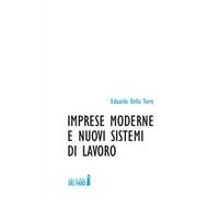 Imprese moderne e nuovi sistemi di lavoro