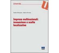 Imprese multinazionali. Innovazione e scelte localizzative