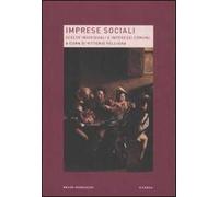 Imprese sociali. Scelte individuali e interessi comuni