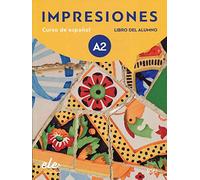 Impresiones A2 Podrecznik + zawartosc online: Curso de espanol - Libro del Alumno