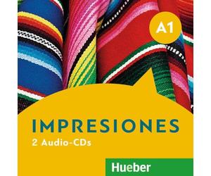 Impresiones A1: 2 Audio-CDs zum Kurs- und Arbeitsbuch