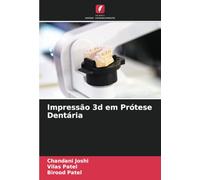 Impressão 3d em Prótese Dentária