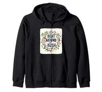 Impressionante Beat Around the Bush Citazione Idiom Felpa con Cappuccio