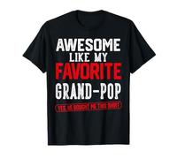 Impressionante Come Il Mio Umorismo retrò Preferito Grand-Pop Maglietta