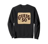 Impressionante Guess So Speech Costume Felpa