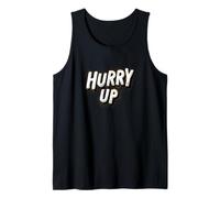 Impressionante Hurry Up Logo Canotta
