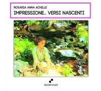 Impressione… versi nascenti