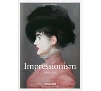 Impressionism. 1860-1920. Ediz. inglese - Walther Ingo F.