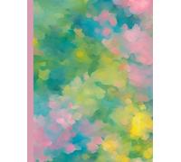 Impressionism Abstract Notebook, multi-colored, 8 1/2 x 11, lined: great gift for writing, journaling, and creating