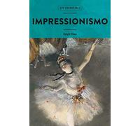 Impressionismo. Ediz. illustrata