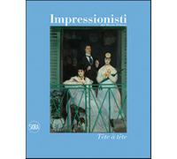 Impressionisti. Tête à tête. Ediz. illustrata - Shackelford George T.M., R...