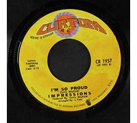 IMPRESSIONS - ain't got time / i'm so proud