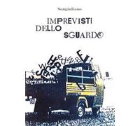Imprevisti dello sguardo