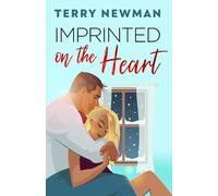 Imprinted on the Heart