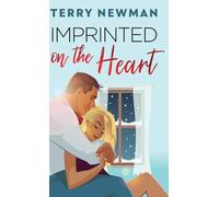 Imprinted on the Heart