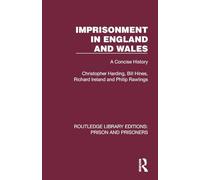 Imprisonment in England and Wales: A Concise History