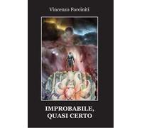 Improbabile, quasi certo