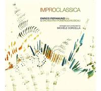 Improclassica / Enrico Pieranunzi Trio & Orchestra I Pomeriggi Musicali