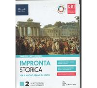 Impronta storica per il nuovo esame di Stato. Con Lavoro, impresa, territorio. Per le Scuole superiori. Con e-book. Con espansione online. Con Contenuto digitale per accesso online (Vol. 2)