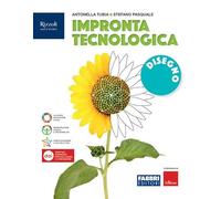 Impronta tecnologica. Disegno. Per la Scuola media. Con e-book. Con espansione online