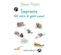 Impronte. 44 storie di gatti comuni