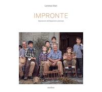 Impronte. Impressioni dell'appennino pistoiese