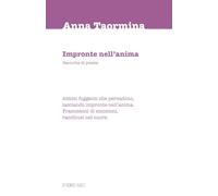 Impronte nell’anima: Raccolta poetica