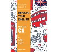 Improve your English. Livello C1