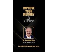 IMPROVE YOUR MEMORY IN 4 WEEKS