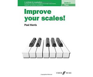 Improve your scales! Piano Grade 2
