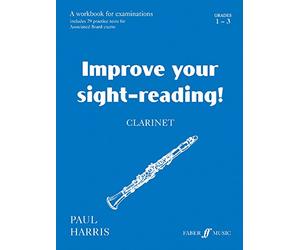 Improve your sight-reading! Clarinet Grade 1-3 by Paul Harris (2004)