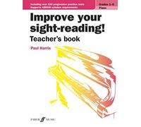 Improve Your Sight-Reading! Grades 1-5 Piano: Teacher's Book: 0