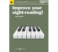 Improve your sight-reading! Piano Grade 7 [Improve your sight-reading!]